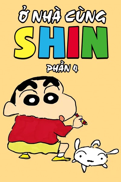 Ở Nhà Cùng Shin (Phần 4) 2019